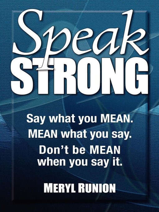 Title details for Speak Strong by Meryl Runion - Available